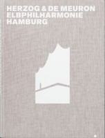 Herzog & de Meuron Elbphilharmonie Hamburg
