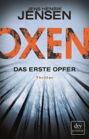 Oxen - Das erste Opfer