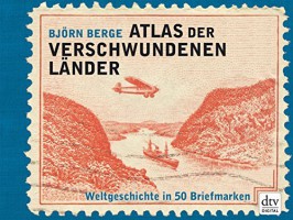 Atlas der verschwundenen Länder