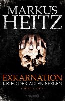 Exkarnation - Der Krieg der alten Seelen