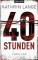 40 Stunden