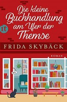Die kleine Buchhandlung am Ufer der Themse