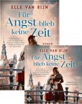 Für Angst blieb keine Zeit