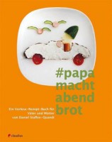 #papamachtabendbrot