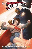 Superman Action Comics - Die Schlacht um Warworld