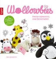 Wollowbies - Freche Häkelminis, süße Botschaften