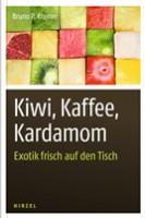 Kiwi, Kaffee, Kardamon
