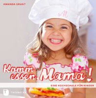 Komm essen, Mama!