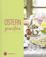 Ostern genießen