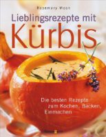 Lieblingsrezepte mit Kürbis