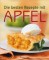 Die besten Rezepte mit Apfel