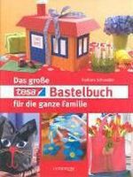 Das große tesa Bastelbuch für die ganze Familie