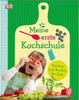 Meine erste Kochschule