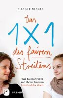 Das 1 x 1 des fairen Streitens