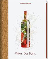 Wein. Das Buch