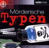 Mörderische Typen I