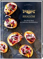 Shalom: Das kleine Buch der jüdischen Köstlichkeiten