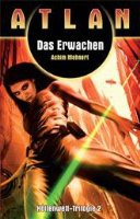 Das Erwachen