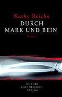 Durch Mark und Bein