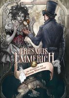 Erasmus Emmerich & Die Maskerade der Madame Mallarmé