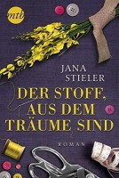 Der Stoff, aus dem Träume sind