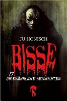 Bisse - 17 ungewöhnliche Geschichten