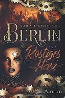 Berlin - Rostiges Herz