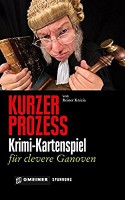 Kurzer Prozess