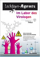 Lockdown-Agents: Im Labor des Virologen