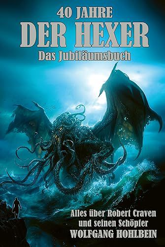40 Jahre der Hexer - Das Jubiläumsbuch