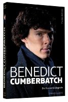 Benedict Cumberbatch - Die illustrierte Biografie