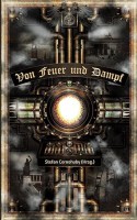 Von Feuer und Dampf