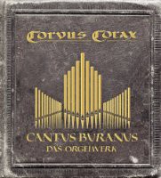 Cantus Buranus - das Orgelwerk