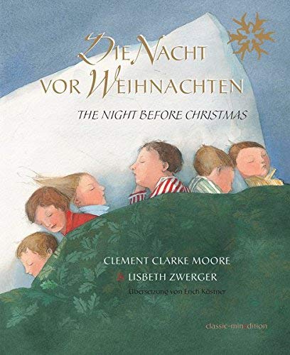 Die Nacht Vor Weihnachten The Night Before Christmas Von Clement Clarke Moore Lisbeth Zwerger